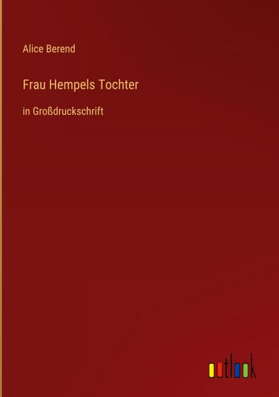 Frau Hempels Tochter