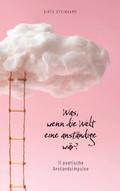 Was, wenn die Welt eine anständige wär?