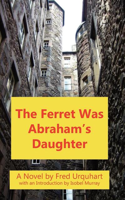 The Ferret Was Abraham’s Daughter