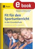 Fit für den Sportunterricht in der Grundschule