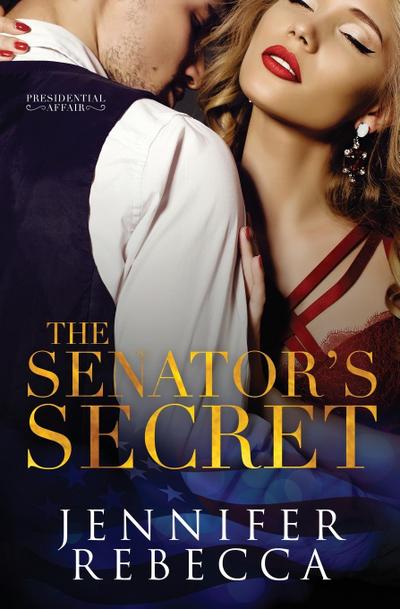 The Senator’s Secret