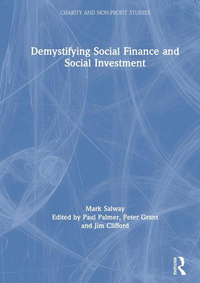 Demystifying Social Finance and Social Investment