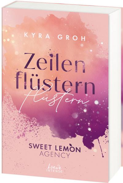 Zeilenflüstern (Sweet Lemon Agency, Band 1)