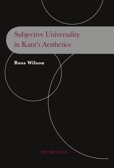 Subjective Universality in Kant¿s Aesthetics
