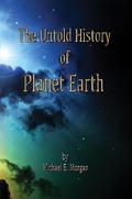 Untold History of Planet Earth