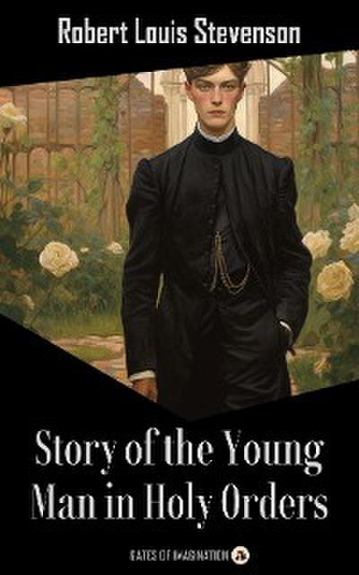 Story of the Young Man in Holy Orders