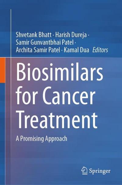 Biosimilars for Cancer Treatment