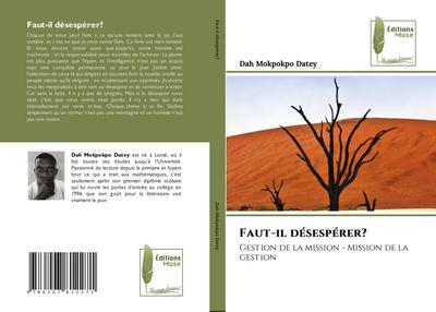 Faut-il désespérer?