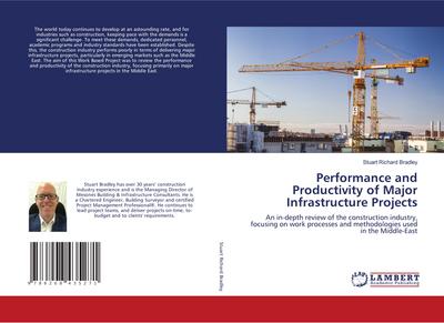 Performance and Productivity of Major Infrastructure Projects