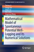 Mathematical Model of Spontaneous Potential Well-Logging and Its Numerical Solutions