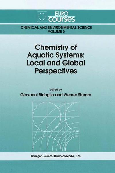 Chemistry of Aquatic Systems: Local and Global Perspectives