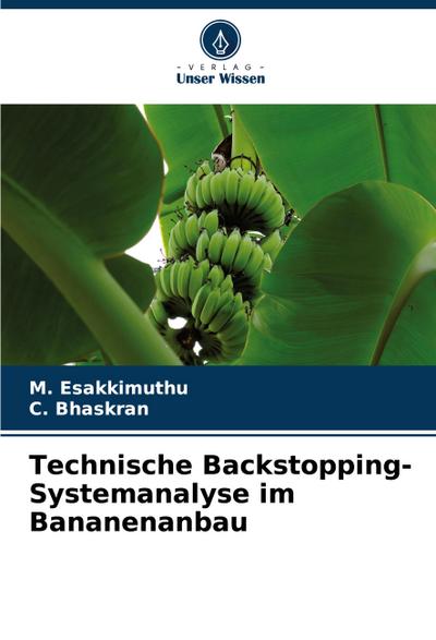 Technische Backstopping-Systemanalyse im Bananenanbau