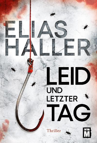 Leid und letzter Tag