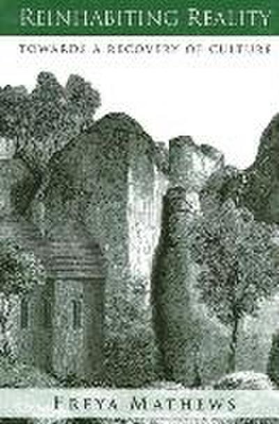 Reinhabiting Reality