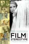 Film and Stereotype