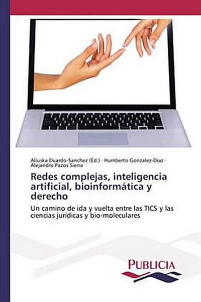 Redes complejas, inteligencia artificial, bioinformática y derecho