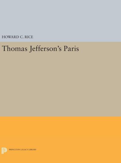 Thomas Jefferson’s Paris