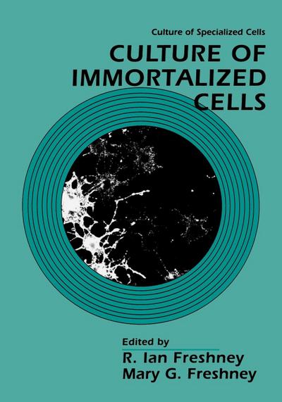 Culture of Immortalized Cells