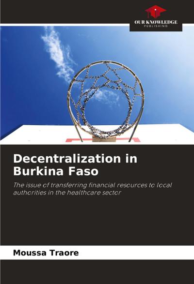 Decentralization in Burkina Faso
