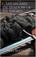 Camlan and The Shadow of the Sword