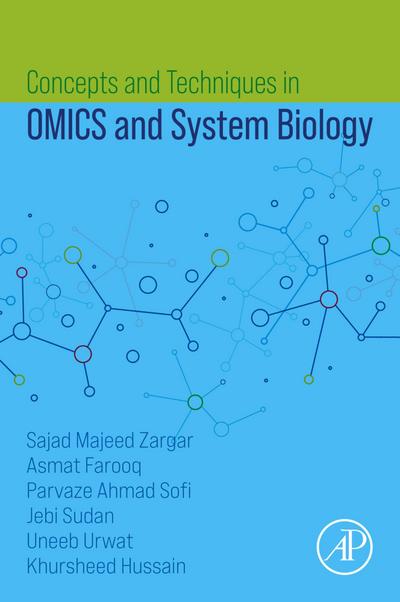 Concepts and Techniques in OMICS and System Biology