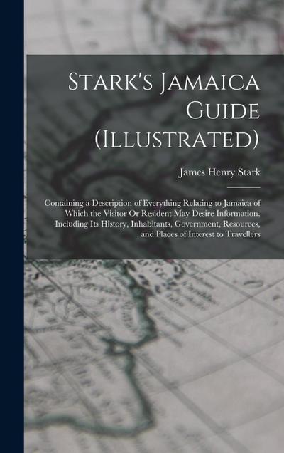 Stark’s Jamaica Guide (Illustrated)
