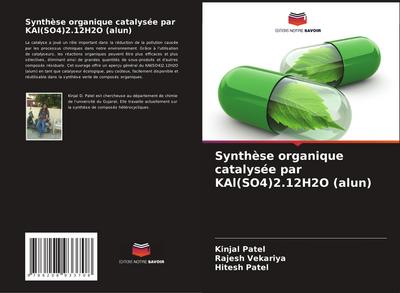 Synthèse organique catalysée par KAl(SO4)2.12H2O (alun)