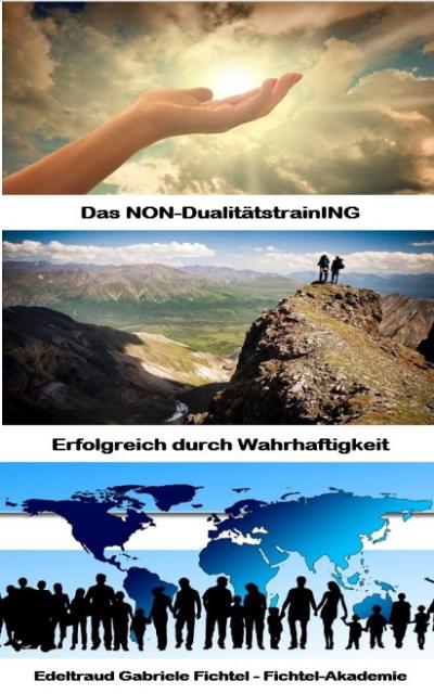 Das NON-DualitätstrainING (Buch 1)