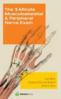 The 3-Minute Musculoskeletal & Peripheral Nerve Exam