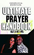ULTIMATE PRAYER HANDBOOK