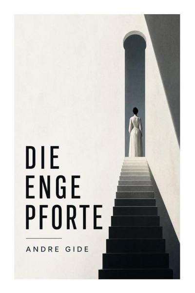 Die enge Pforte