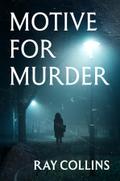 Motive for Murder