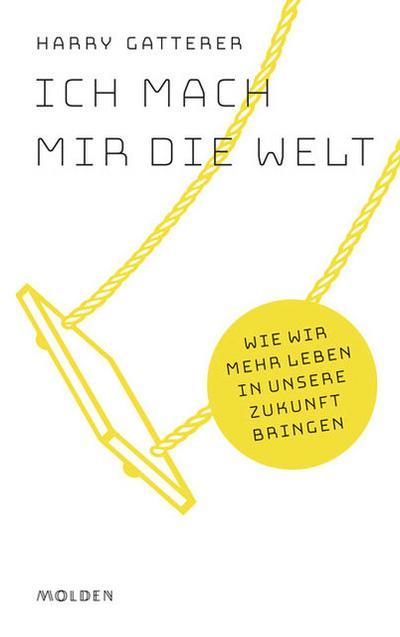 Ich mach mir die Welt