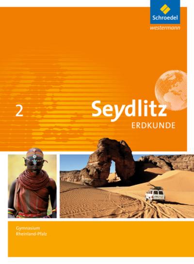 Seydlitz Erdkunde - Ausgabe 2016 für Gymnasien in Rheinland-Pfalz