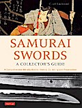 Samurai Swords - A Collector’s Guide