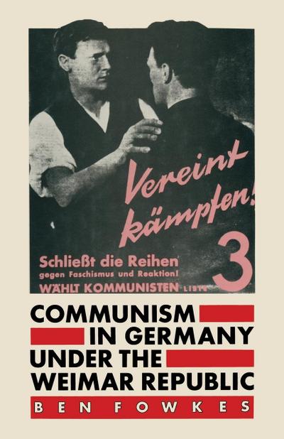 Communism in Germany Under the Weimar Republic