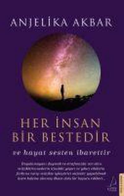 Her Insan Bir Bestedir