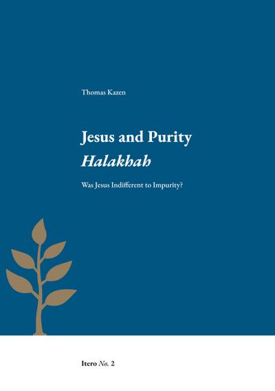 Jesus and Purity Halakhah