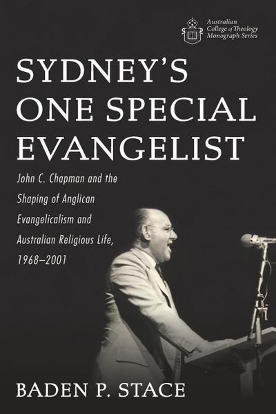 Sydney’s One Special Evangelist