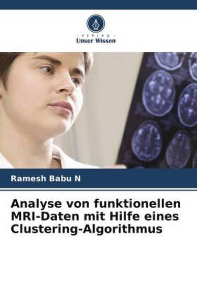 Analyse von funktionellen MRI-Daten mit Hilfe eines Clustering-Algorithmus