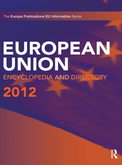 European Union Encyclopedia and Directory 2012