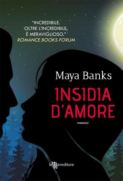 Banks, M: Insidia d’amore