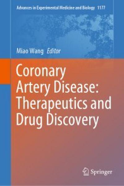 Coronary Artery Disease: Therapeutics and Drug Discovery