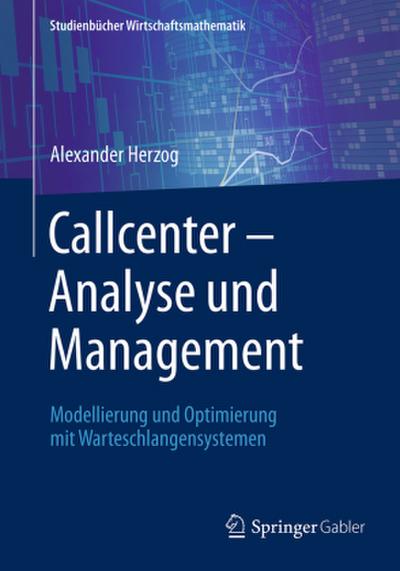 Callcenter - Analyse und Management