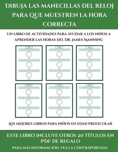 Los mejores libros para ninos en edad preescolar (Dibuja las manecillas del reloj para que muestren la hora correcta)
