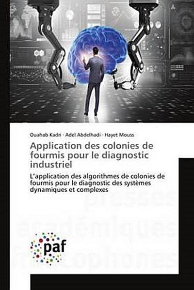 Application des colonies de fourmis pour le diagnostic industriel