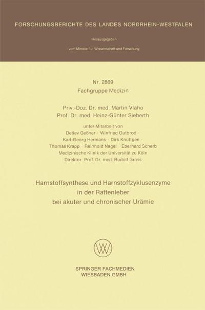 Harnstoffsynthese und Harnstoffzyklusenzyme in der Rattenleber bei akuter und chronischer Urämie