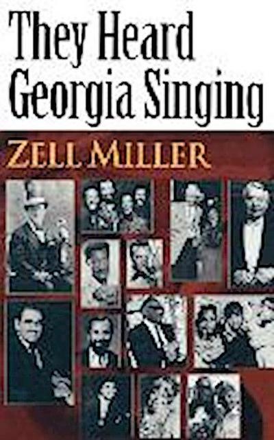 They Heard Georgia Singing