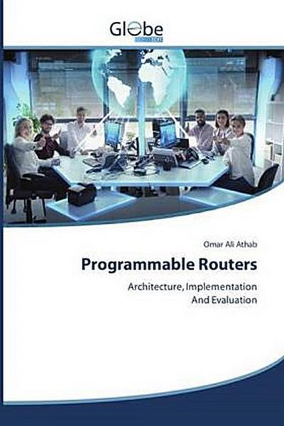 Programmable Routers