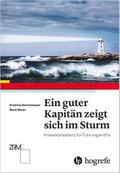 Ein guter Kapitän zeigt sich im Sturm